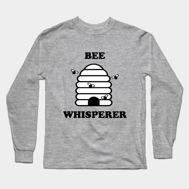 Bee - Bee Whisperer Long Sleeve T-Shirt by Kudostees